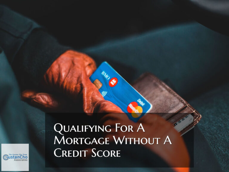 Mortgage Without A Credit Score Lending Guidelines